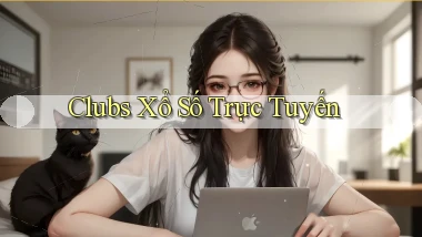 Clubs Xổ số trực tuyến