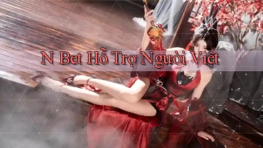 n bet hỗ trợ người việt